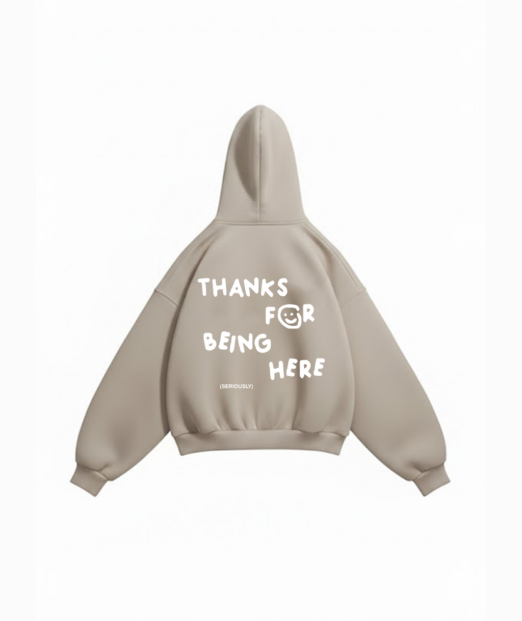 thanks for being here hoodie