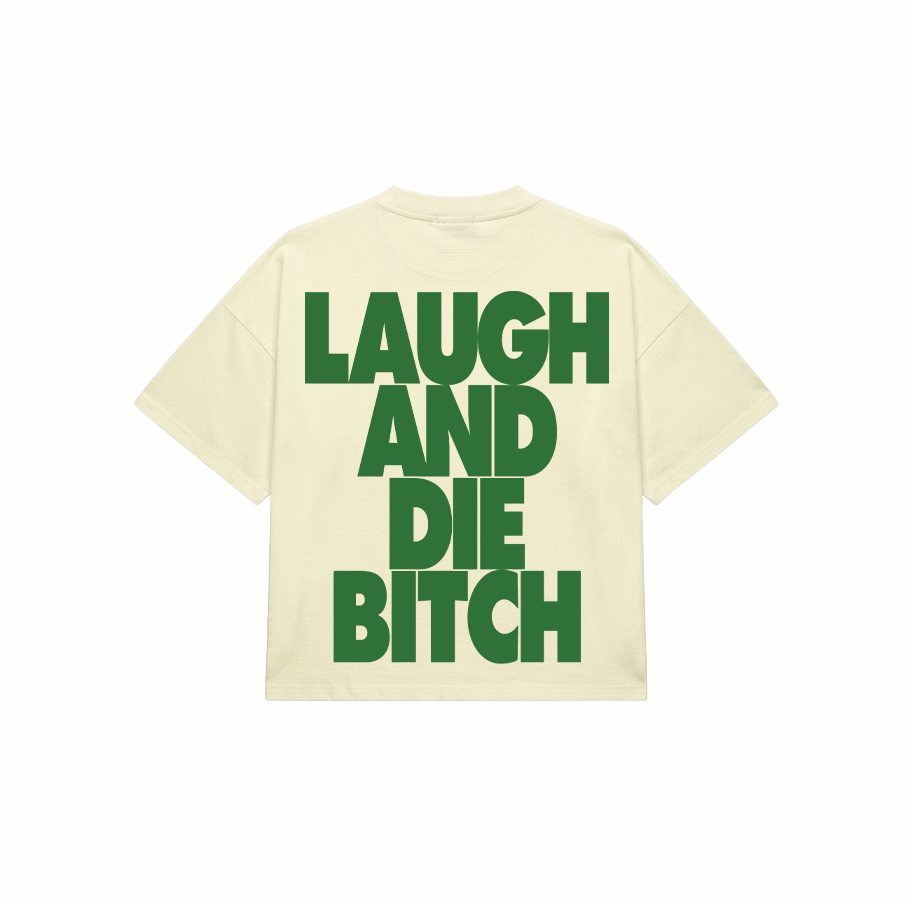 Laugh tshirt