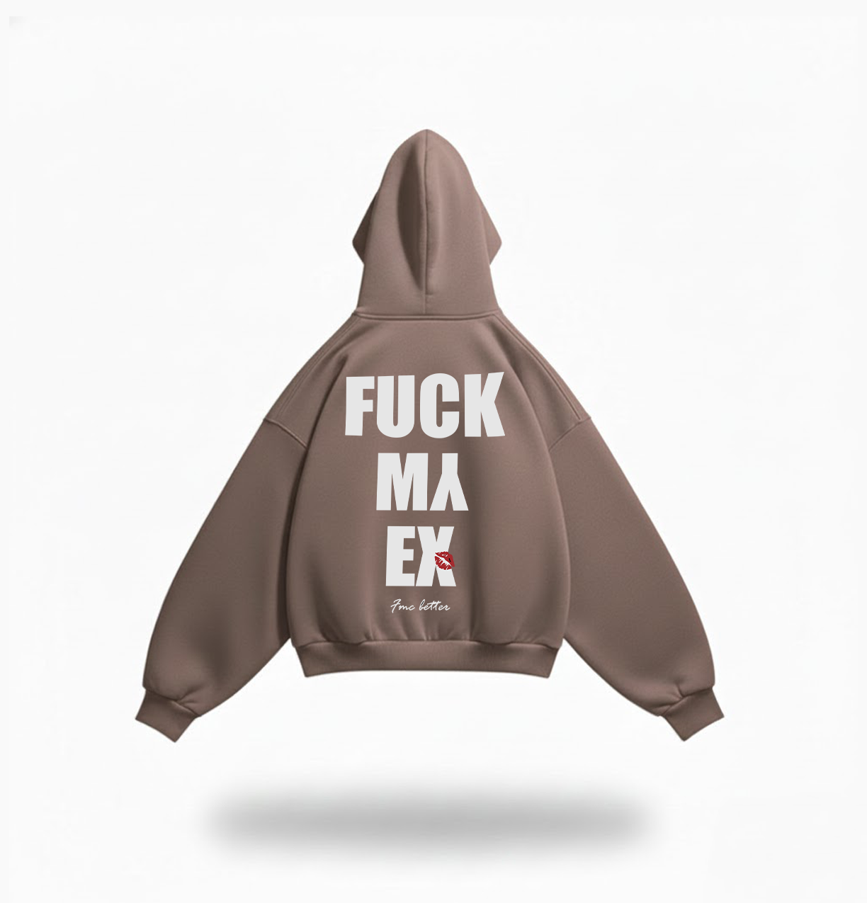 FUCK MY EX HOODIE