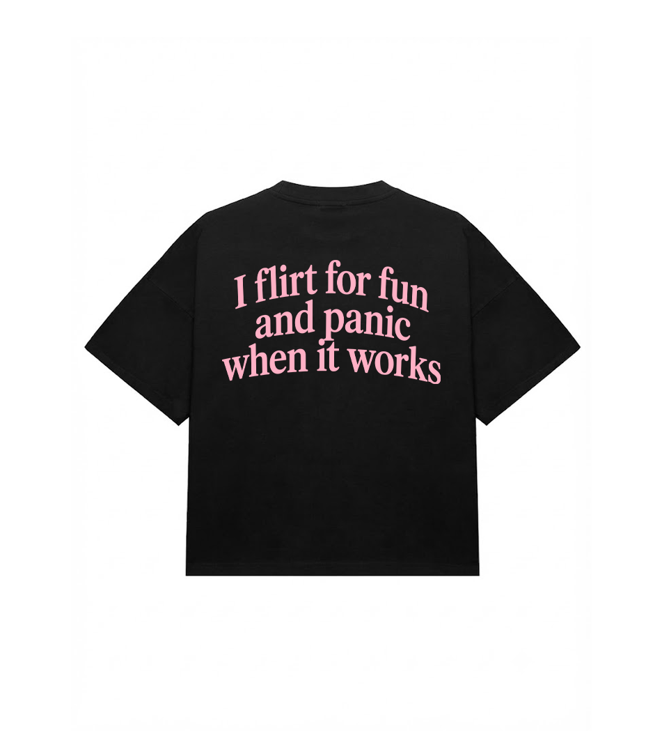 I flirt first tshirt