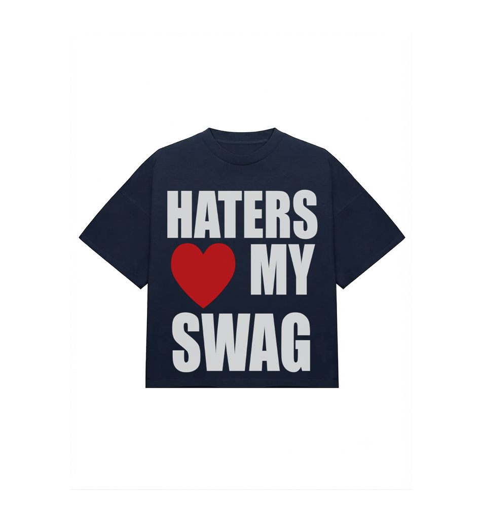 Haters Love My Swag Tshirt