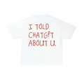 i told chatgbt about you( cropped fit )