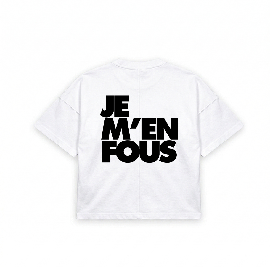 Je m en  fous tshirt