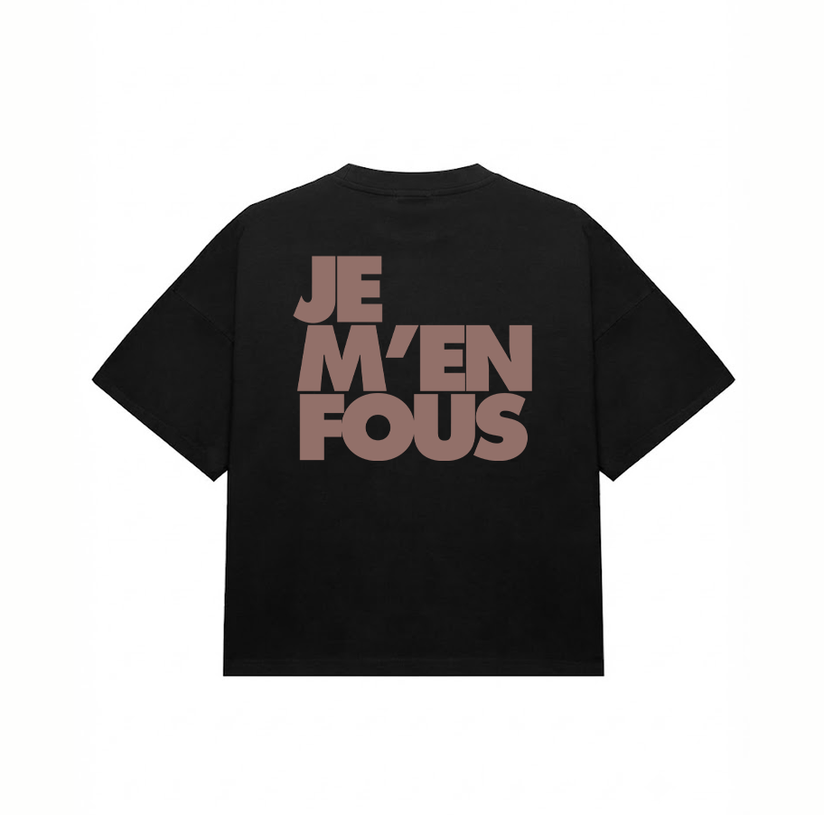 Je m en  fous tshirt