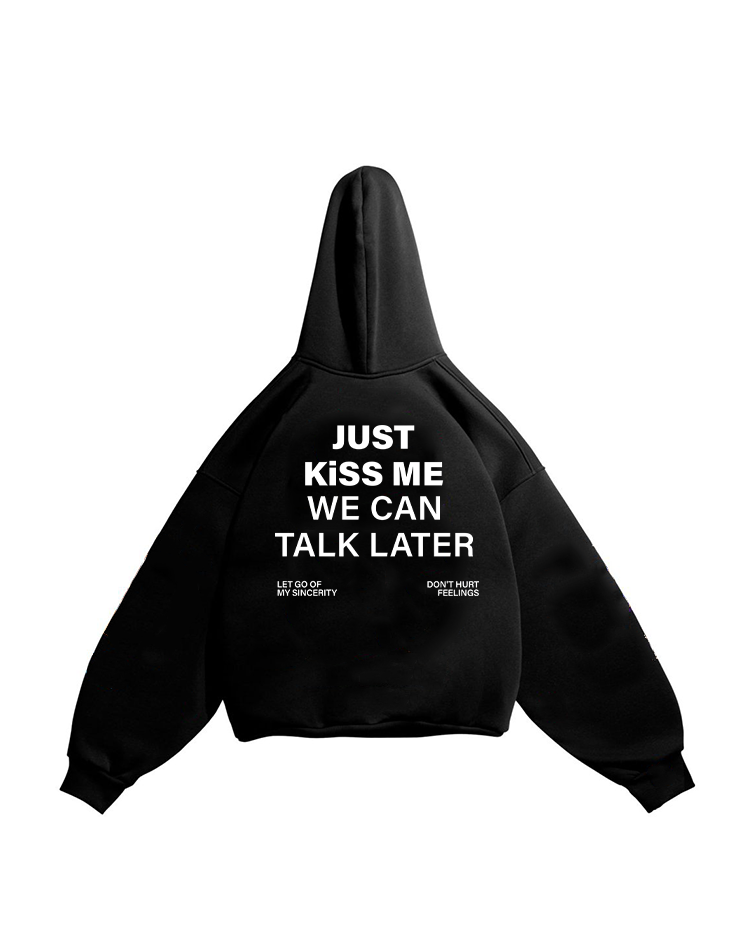 Kiss me hoodie
