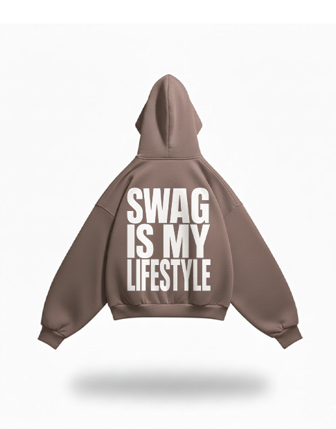 SWAG IS MY LIFESTYLE HOODIE